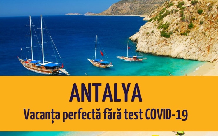 , ANTALYA: vacanța perfectă fără test COVID-19